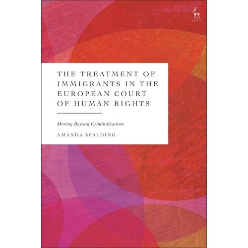 The Treatment Of Immigrants In The European Court Of Human Rights