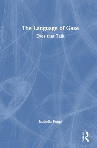 The Language Of Gaze