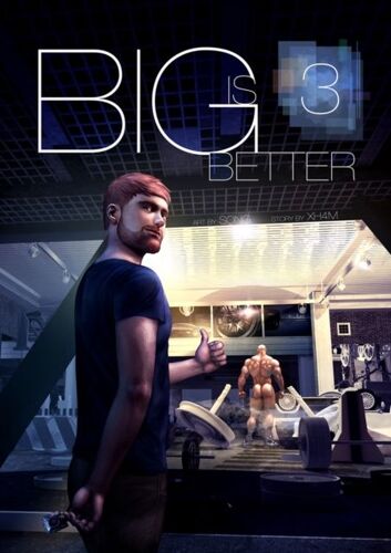 Big Is Better 3