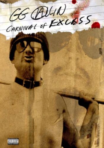 Gg Allin Carnival Of Excess