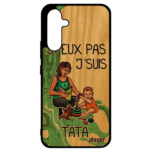 Coque Bois Silicone Pour A34 J'peux Pas J'suis Tata Portable Dessin Tante Telephone Humour Personnalisé Texte Cover Samsung Galaxy