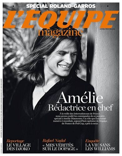 L'equipe Magazine 1766 : Amélie, Rédactrice En Chef