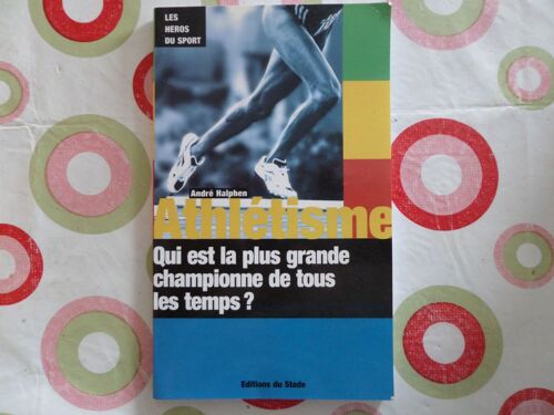 Athlétisme: Qui Est La Plus Grande Championne De Tous Les Temps?