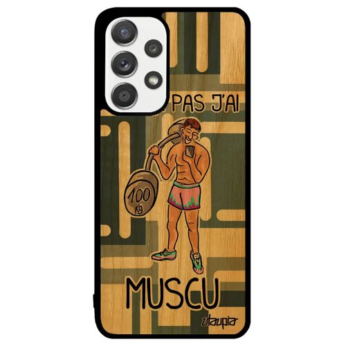 Coque Samsung Galaxy A33 Bois Silicone J'peux Pas J'ai Muscu Gris Fitness Noir Comique Original Rigide Humour Humoristique Crossfit