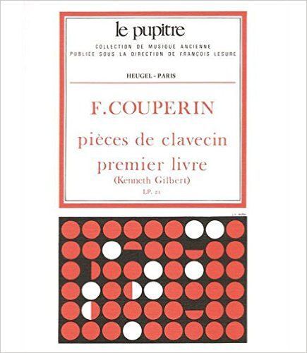 Pieces De Clavecin 1 ( Gilbert )