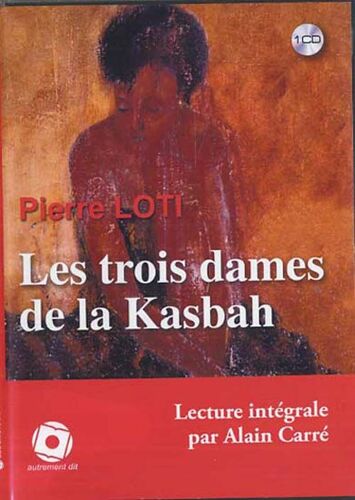 Les Trois Dames De La Kasbah