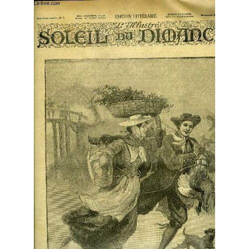 L Illustré, Soleil Du Dimanche N° 5 - L Hiver En Hollande - Allant Au Marché, L Imagination Par Jules Lemaitre, Invitations Par Emile De Najac, Notes D Histoire Par Henry Lapauze, Un Bal Au Palais(...)