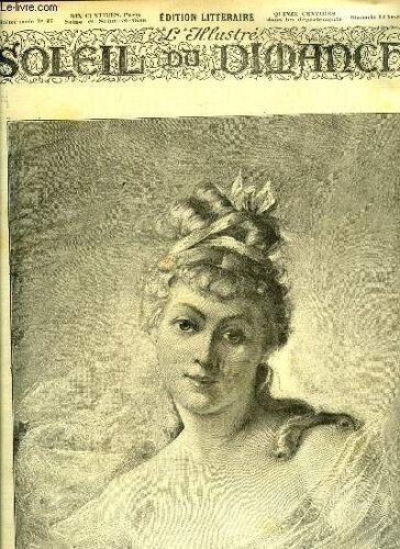 L Illustré, Soleil Du Dimanche N° 47 - Avant Le Bal, D Après Reyzner, Le Signet Dans La Bible Par Auguste Dorchain, Toton Par Paul Alexis, Les Petits Marchands, L Héritage D Augustine Par Daniel(...)