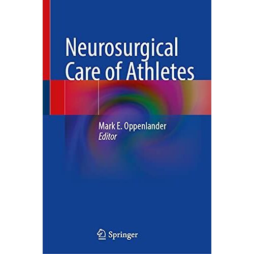 Neurosurgical Care Of Athletes