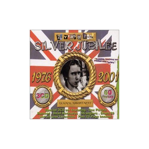 Silver Jubilee: 25 Years Of Punk