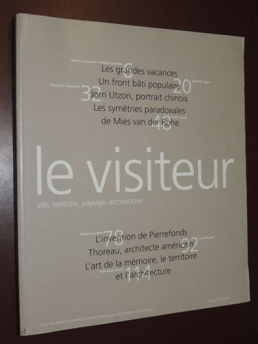 [Architecture] / Le Visiteur N° 4 : Ville, Territoire, Paysage, Architecture. Eté 1999.
