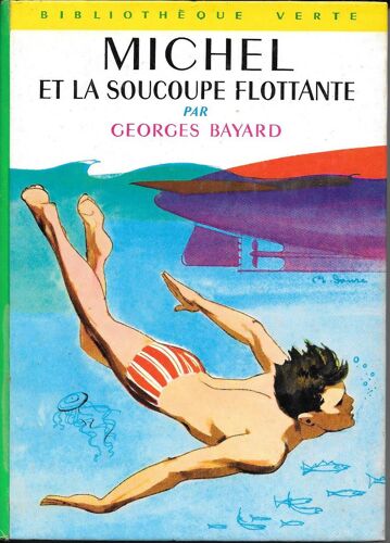 Michel Et La Soucoupe Flottante