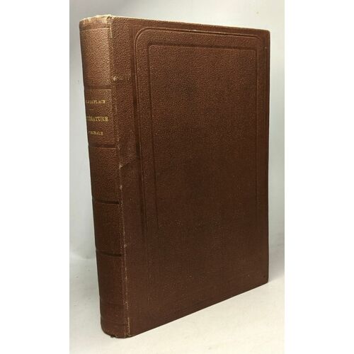 Leçons Françaises De Littérature Et De Morale - Augmentée De Notes D'une Litste Biographique Des Auteurs Cités Et D'un Résumé De L'histoire De La Littérature Française Par A. Baron