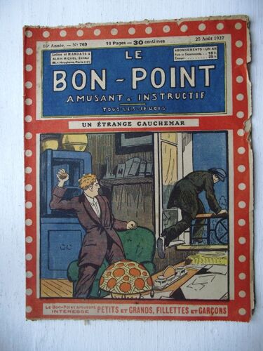 Le Bon Point Amusant  N°769.Un Étrange Cauchemar.25 Août 1927 