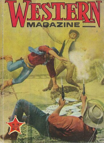 [Roman-Photos] Western Magazine N° 15 : Photo Aventures N° 4 (Avril 1967 - En Selle Gaucho : Ava Gardner & Robert Taylor) + N° 5 (Le Cavalier Du Destin : John Wayne) + N° 3 + Les Récits Du Shérif N° 4
