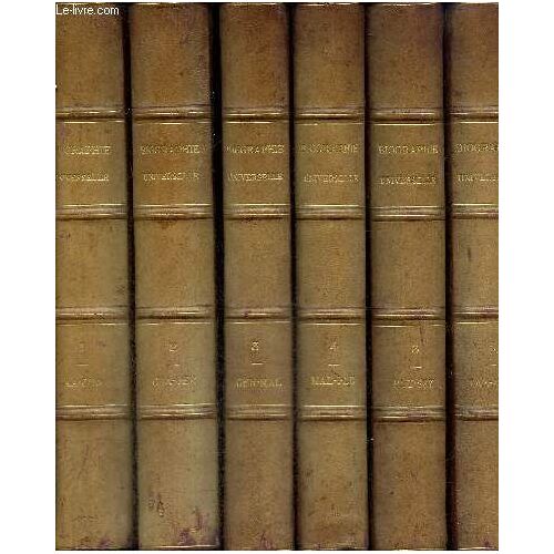 Biographie Universelle Ou Dictionnaire Historique, Tomes I À Vi (Complet En 6 Volumes)