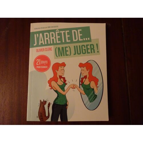 J'arrête De Me Juger