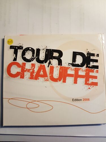 Tour De Chauffe     Edition 2006   -  2 Cd  36 Titres