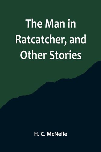 The Man In Ratcatcher, And Other Stories