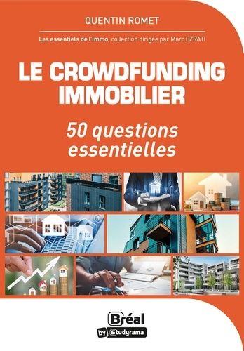 Le Crowdfunding Immobilier - 50 Questions Essentielles