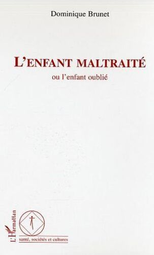 L'enfant Maltraité