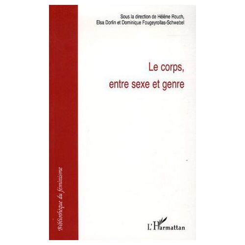 Le Corps, Entre Sexe Et Genre