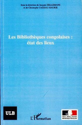 Les Bibliothèques Congolaises : État Des Lieux