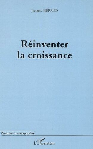 Réinventer La Croissance