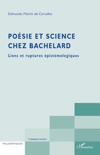 Poésie Et Science Chez Bachelard