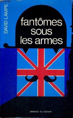Fantomes Sous Les Armes