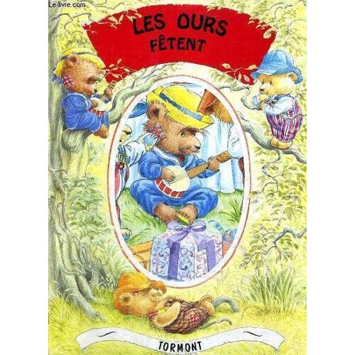 Les Ours Fetent