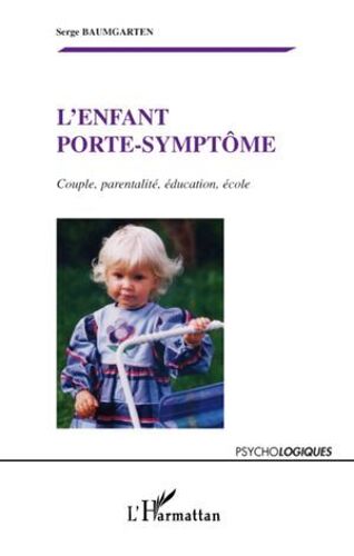 L'enfant Porte-Symptôme