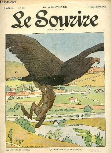 Le Sourire N°50 - Quinzieme Annee. La Vocation Forcee.