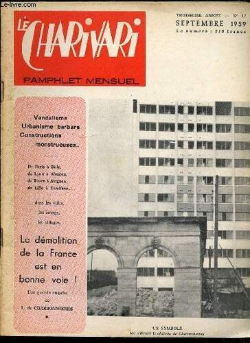 Le Charivari N°17 - Troisieme Annee. Je Ne Sais Pas Si On A Bien Les Amydales....
