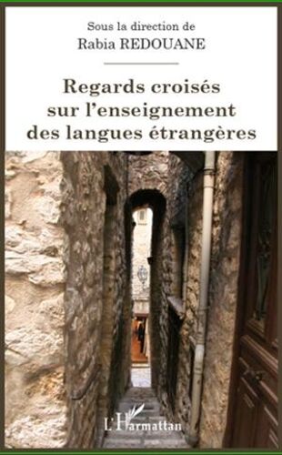 Regards Croisés Sur L'enseignement Des Langues Étrangères