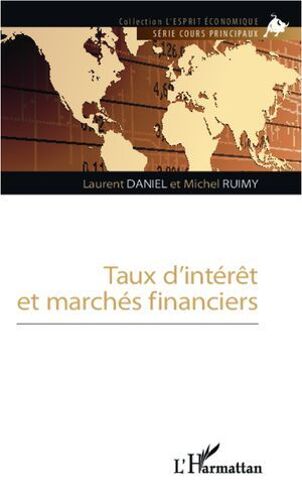 Taux D'interet Et Marchés Financiers