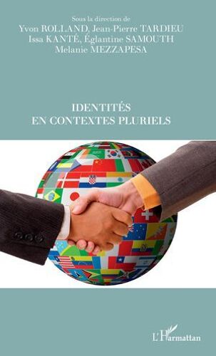 Identités En Contextes Pluriels