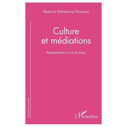 Culture Et Médiations