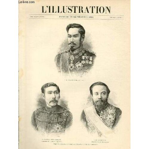 L'illustration Journal Universel N° 2692 - Gravures: S.M.Mutsu-Hito, Empereur Du Japon, Le Marechal Comte Yalagatan S.Ex. Le Comte Ito D'apres Des Photographies Par Mm.Oppenheimer Freres - ...