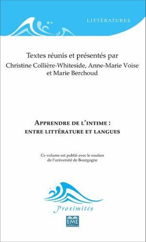 Apprendre De L'intime : Entre Littérature Et Langues