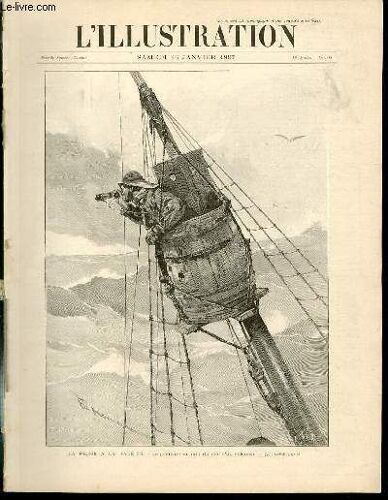 L'illustration Journal Universel N° 2812 - Gravures: La Peche À La Baleine, Le Guetteur En Haut Du Mat D'un Baleinier (Voir L'article Page 38) Par H.Thiriat - Chez Les Trappistes, Le ...