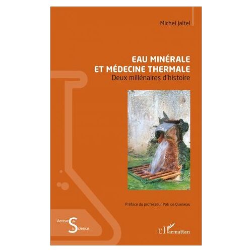 Eau Minérale Et Médecine Thermale
