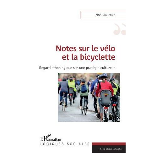 Notes Sur Le Vélo Et La Bicyclette