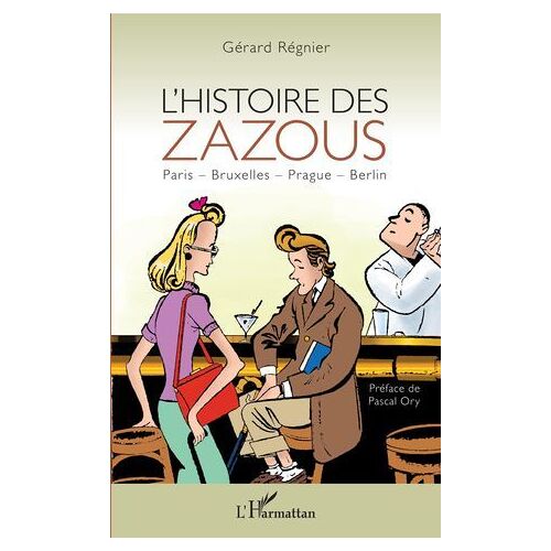 L'histoire Des Zazous