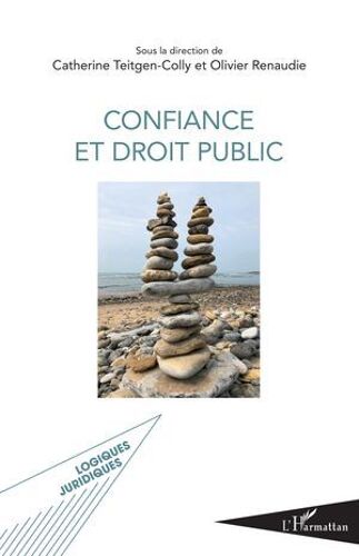 Confiance Et Droit Public