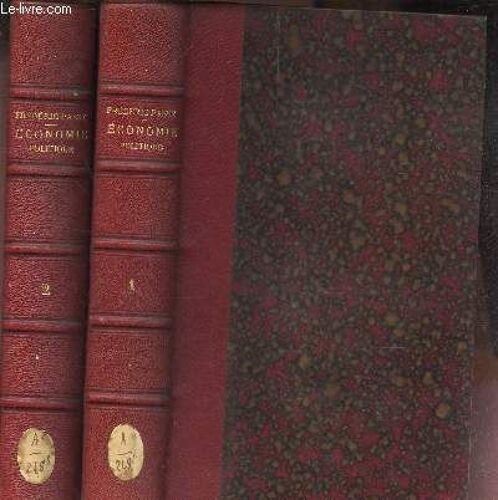 Lecons D'economie Politique - En 2 Volumes - (Tomes 1 Et 2) / 2e Edition.