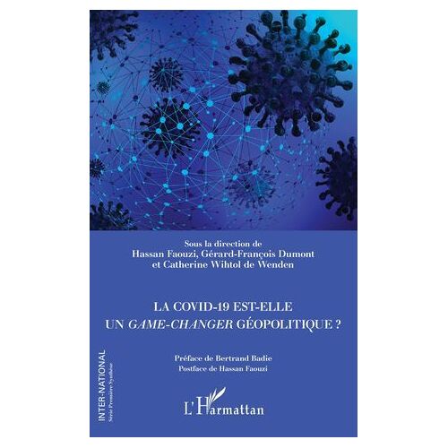 La Covid-19 Est-Elle Un Game-Changer Géopolitique ?