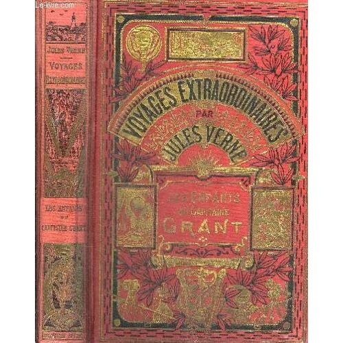 Les Enfants Du Capitaine Grant - Voyage Autour Du Monde - Collection Hetzel Les Voyages Extraordinaires.