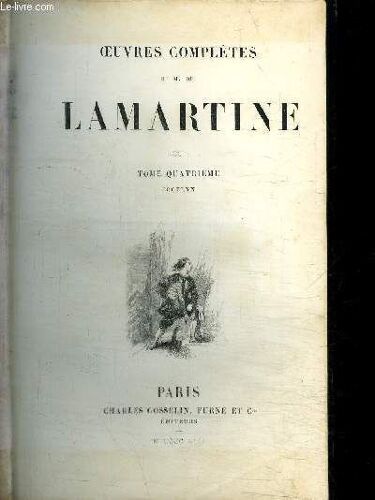 Oeuvres Completes De M. De Lamartine - Tome 4 - Jocelyn