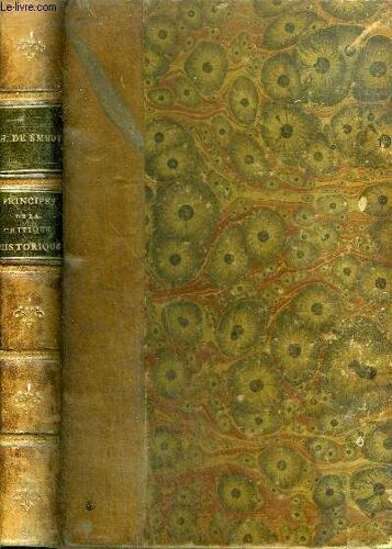 Principes De La Critique Historique.